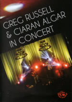 Greg Russell & Ciaran Algar in Concert (Fellside FEDV001)