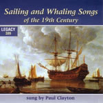 Sailing and Whaling Songs of the 19th Century (Legacy CD 389)