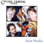 Cross o’ the Hands: Saint Monday (Coth COTHCD003)