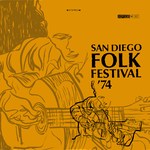 San Diego Folk Festival '74 (KPBS 101)