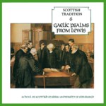 Gaelic Psalms from Lewis (Greentrax CDTRAX9006)