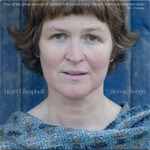 Mairi Campbell: Seven Songs (Greengold)