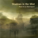 Paul & Liz Davenport: Shadows in the Mist (Hallamshire Traditions HATRCD12)