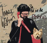Innes Watson: Sh… I’m on the Phone (ISLE ISLE07CD)