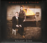 O’Hooley & Tidow: Silent June (No Masters NMCD32)
