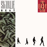 The Easy Club: Skirlie Beat (REL RELS 483)
