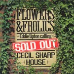 Flowers and Frolics: Sold Out (EFDSS BR6)