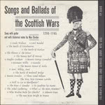 Max Dunbar: Songs and Ballads of the Scottish Wars 1290-1745 (Folkways FP 3006)