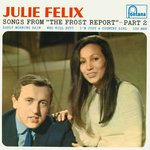 Julie Felix: Songs From “The Frost Report” Part 2 (Fontana TE17494)