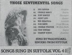 Songs Sung in Suffolk Vol. 4 (Veteran VT104)