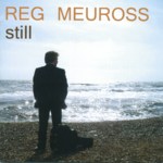 Reg Meuross: Still (Offspring OFFCD00111)