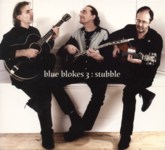 Blue Blokes 3: Stubble (Fledg’ling FLED 3068)