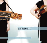 Svanevit: Gryning (Nordic Tradition NTCD01)