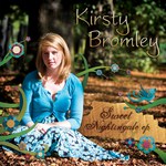 Kirsty Bromley: Sweet Nightingale (private issue)
