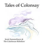 The Ciderhouse Rebellion with Jessie Summerhayes: Tales of Colonsay (Under the Eaves UTE011)