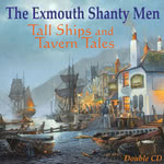 The Exmouth Shanty Men: Tall Ships and Tavern Tales (WildGoose WGS438CD)