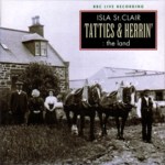 Isla St Clair: Tatties & Herrin': The Land (Greentrax CDTRAX145)