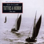 Isla St Clair: Tatties & Herrin’: The Sea (Greentrax CDTRAX146)