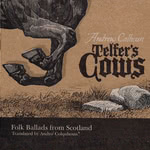 Andrew Calhoun: Telfer’s Cows (Waterbug WBG 0054)