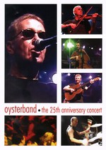 Oysterband: The 25<sup>th</sup> Anniversary Concert (Westpark 87111)