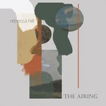 Rebecca Hill: The Airing (Rebecca Hill)