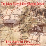 The Askew Sisters & Craig Morgan Robson: The Axford Five (WildGoose WGS364CD)