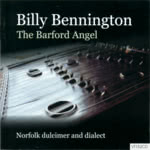 Billy Bennington: The Barford Angel (Veteran VT152CD)