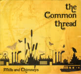 Mills and Chimneys: The Common Thread (Hairpin)