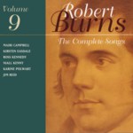 The Complete Songs of Robert Burns Volume 9 (Linn CKD 156)