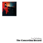 Lea Nicholson: The Concertina Record (Trailer LER 3010)