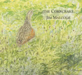 Jim Malcolm: The Corncrake (Beltane BELCD110)