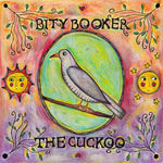 Bity Booker: The Cuckoo (Freak Folk FF010) Bity Booker: The Cuckoo (Freak Folk FF010)