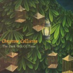 Christine Collister: The Dark Gift of Time (Fledg’ling FLED 3016)