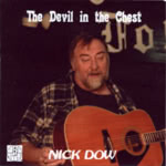 Nick Dow: The Devil in the Chest (Old House OHM 808)