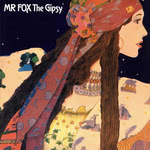 Mr Fox: The Gipsy (Transatlantic TRA 236)