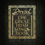 Dervish: The Great Irish Songbook (Rounder 1166100489)