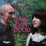 Packie Byrne & Bonnie Shaljean: The Half Door (Dingle’s DIN 302)