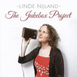Linde Nijland: The Jukebox Project (Linden Tree CD 286)