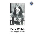 Peta Webb: The Magpie’s Nest (Musical Traditions MT CD 202)