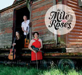 The Mile Roses: The Mile Roses (Tantobie TTRCD116)