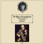James Scott Skinner: The Music of Scott Skinner (Topic 12TS268)