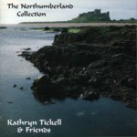 Kathryn Tickell & Friends: The Northumberland Collection (Park PRKCD 42)