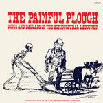The Painful Plough (Impact IMP-A 103)