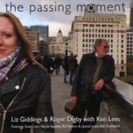 Liz Giddings & Roger Digby: The Passing Moment (Hoppits HOP009CD)