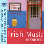 The Rough Guide to Irish Music (World Music RGNET 1006 CD)