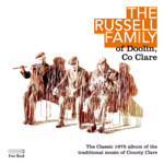 The Russell Family of Doolin, County Clare (Free Reed FCLAR 01)