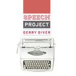 Gerry Diver: The Speech Project (One Fine Day OFDR001CD)