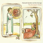 Hannah Sanders & Ben Savage: The Strangers’ Share (Sungrazing SGR011)