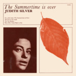 Judith Silver: The Summertime Is Over (Topic TOP92)