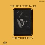 Terry Docherty: The Teller of Tales (Fellside FE001)